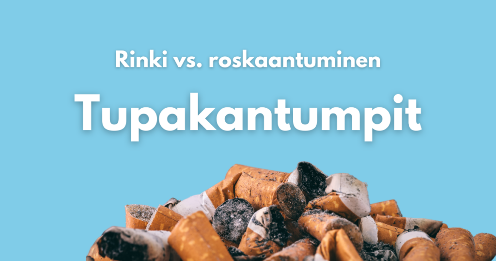 Artikkelin näyttökuva Rinki vs. roskaantuminen: Tupakantumppi on maailman yleisin roska 